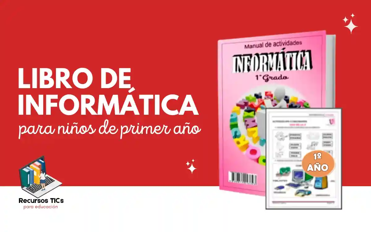 Informatica para niños de primer grado de educación básica