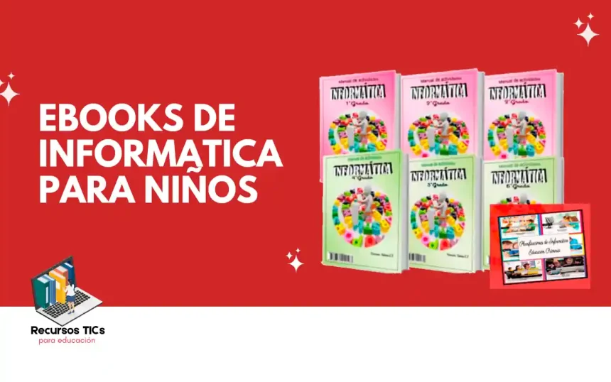 Ebooks de informatica para niños 1 Ebooks de informatica para niños