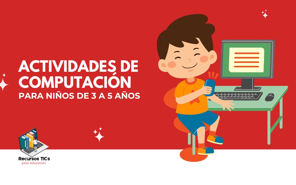 14 Actividades de computacion para niños de preescolar | TIC