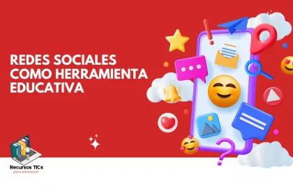 Las redes sociales como herramienta educativa