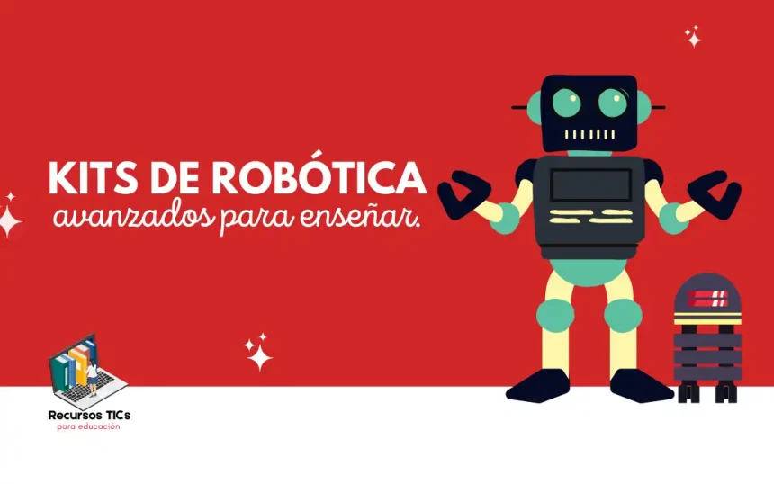 Kits de Robótica avanzados para enseñar 1 Kits de robótica para educación
