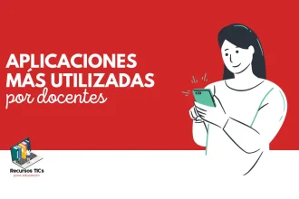 Aplicaciones más utilizadas por docentes