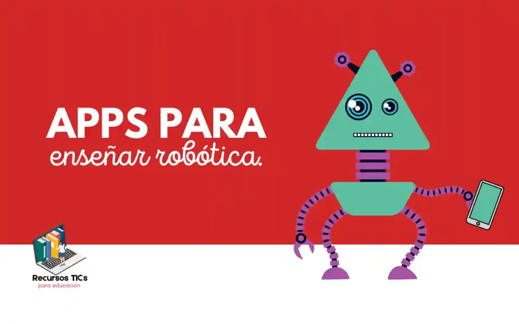apps para enseñar robotica para niños y adolescentes