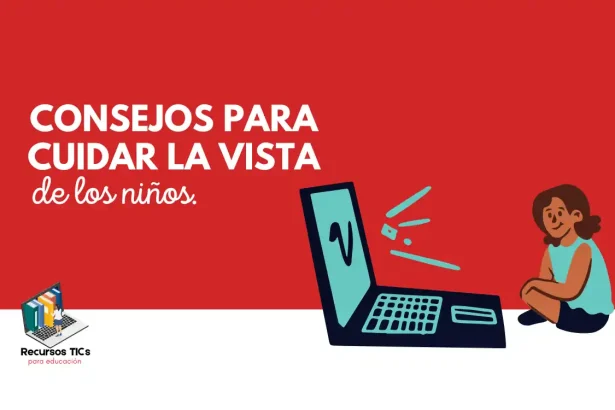Consejos para cuidar la vista de los niños