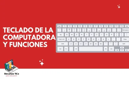 teclado de la computadora y sus funciones