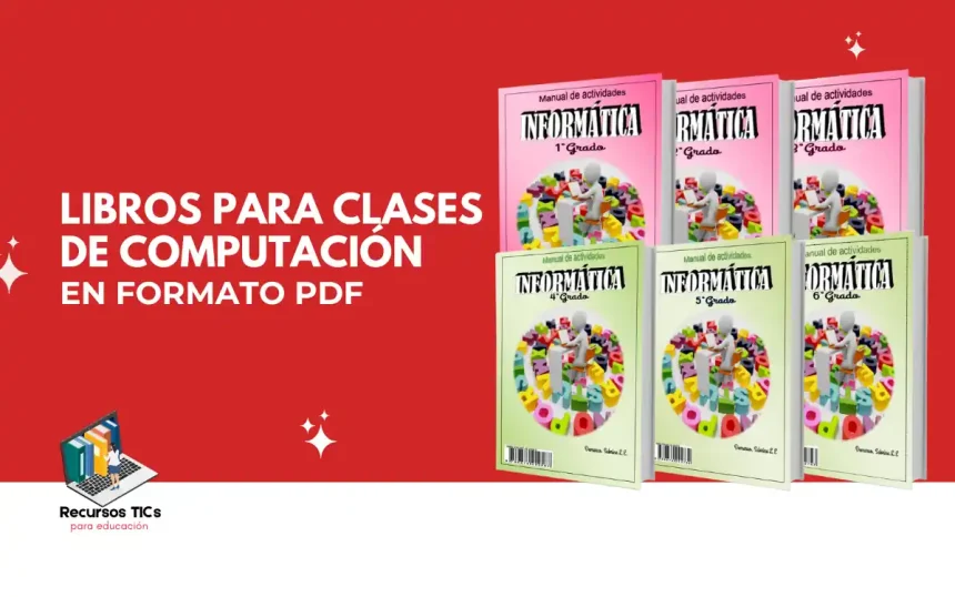 Libros de TIC para clases de computación para niños 1 Libros de TIC computación para niños