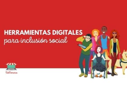 herramientas digitales para inclusión social