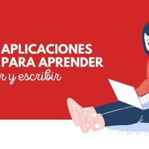 10 Aplicaciones para Aprender a leer y escribir 8 aplicaciones para aprender a leer y escribir