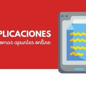 9 Aplicaciones para tomar apuntes online