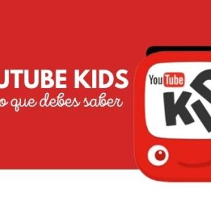 YouTube Kids: lo que debes saber acerca de esta app 2 YouTube kids todo lo que debes saber