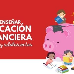 cómo enseñar educación financiera a niños