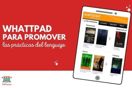 Whattpad para promover las prácticas del lenguaje