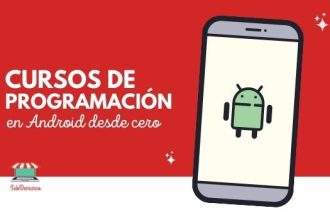 Cursos de programación en Android desde cero