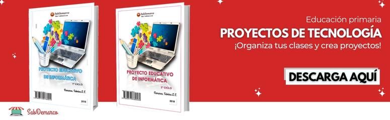 Herramientas de gestión de proyecto en el ámbito educativo 3 Proyectos de tecnología para primaria