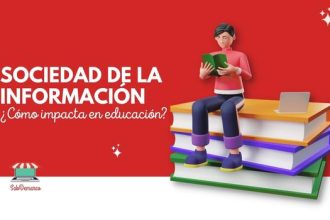¿Qué es la sociedad de la información en educación? 6 Sociedad de la información como impacta en la educación
