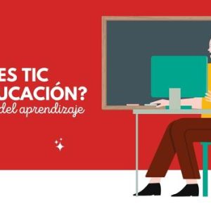 ¿Qué es TIC en la educación? El futuro del aprendizaje 6 Qué es TIC en Educación TICE