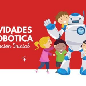 Robótica en nivel inicial: Actividades y proyectos a tener en cuenta 5 robótica en nivel inicial