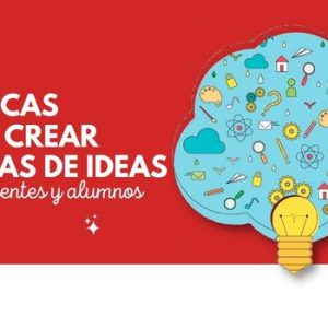 Técnicas para crear lluvias de ideas para docentes y alumnos 4 Técnicas para crear lluvias de ideas