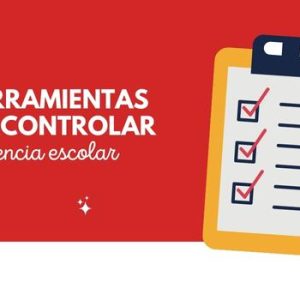 13 herramientas para control de asistencia escolar