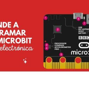 Aprende a programar con la tarjeta electrónica MicroBit 3 Aprende a programar con MicroBit