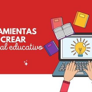 herramientas para crear material educativo