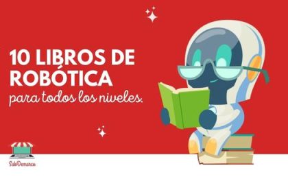 10 libros de robótica para todos los niveles