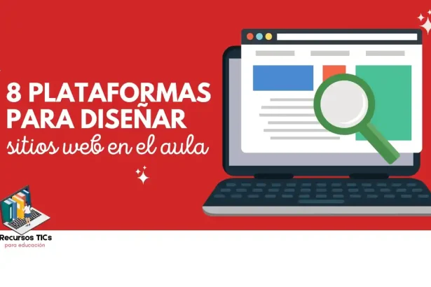 Plataformas para diseñar sitios web en el aula