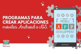 Programas para crear aplicaciones móviles