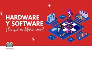 Hardware y software