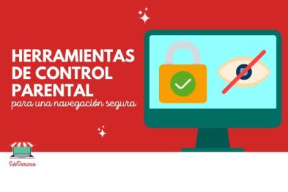 Herramientas de control parental para una navegación segura
