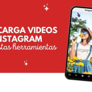 Herramientas para descargar videos de Instagram