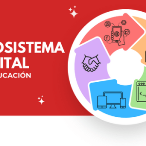 ecosistema digital en educación