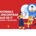 Plataformas para encontrar trabajo online de Tecnología / find online it