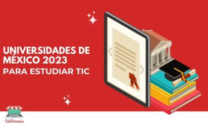 Universidades de México para estudiar tecnología