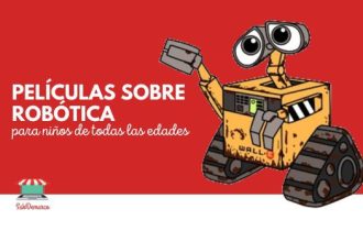 Películas sobre robótica para niños 7 películas sobre robótica para niños
