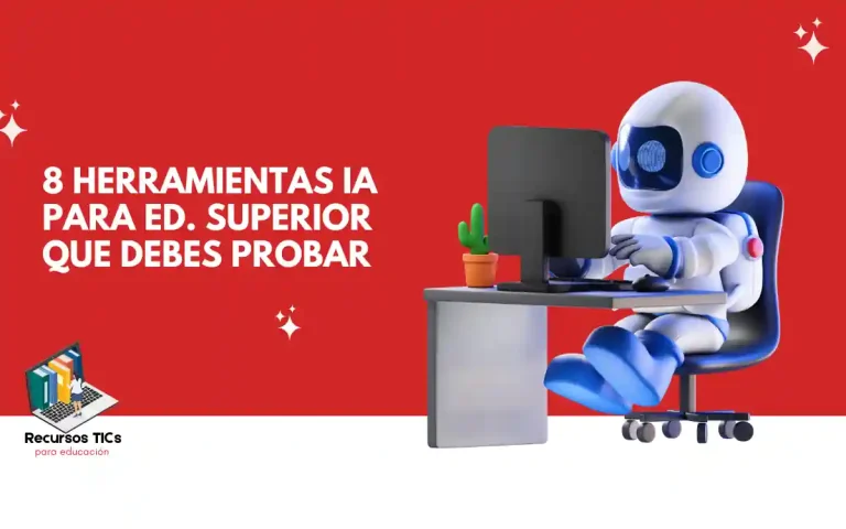 Herramientas IA para Educación superior