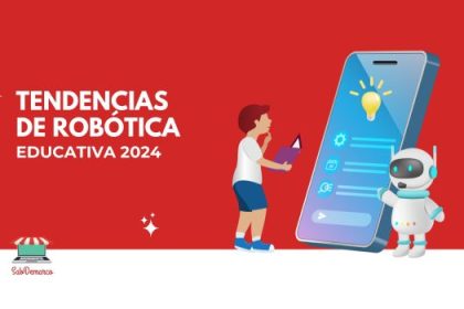 Últimas tendencias de la robótica educativa