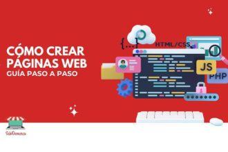 Cómo crear una página web: Guía paso a paso