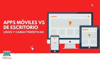 Diferencias entre aplicaciones móviles y de escritorio