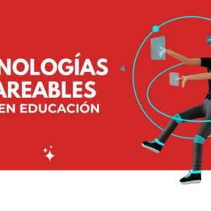 Tecnología Weareable en niños
