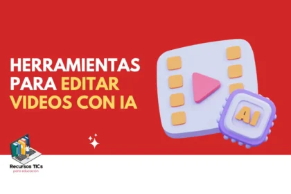 herramientas para editar videos con IA