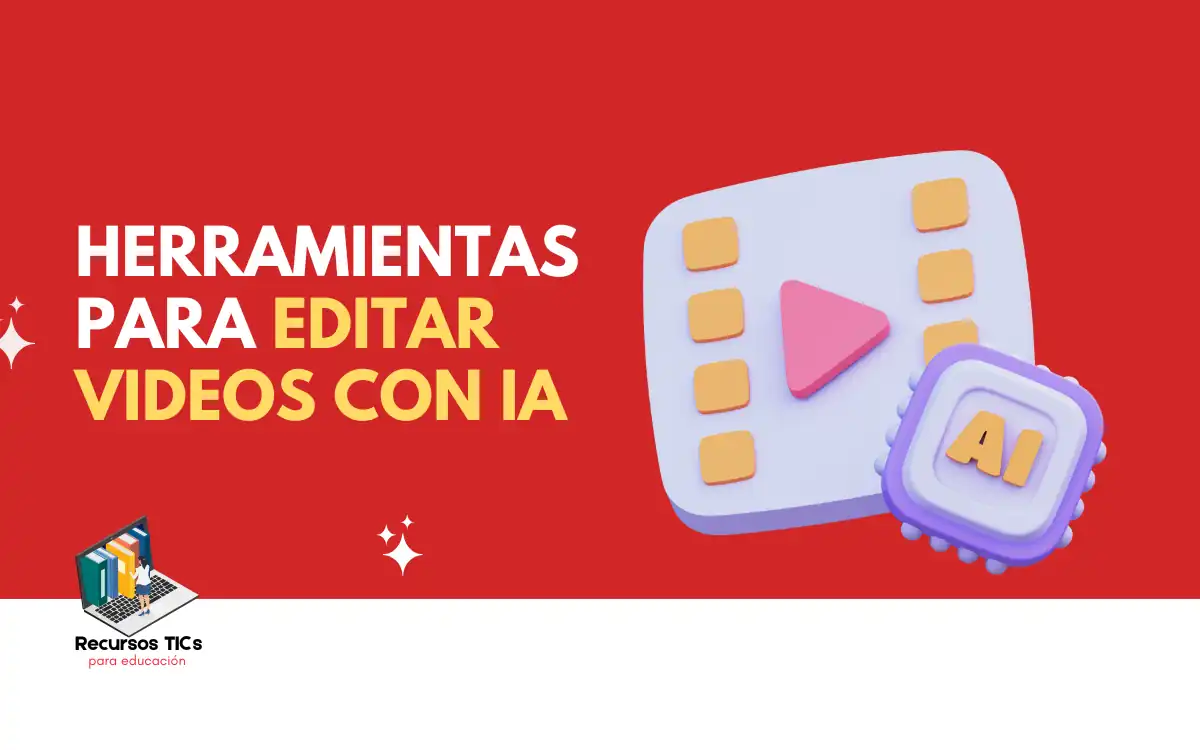 herramientas para editar videos con IA