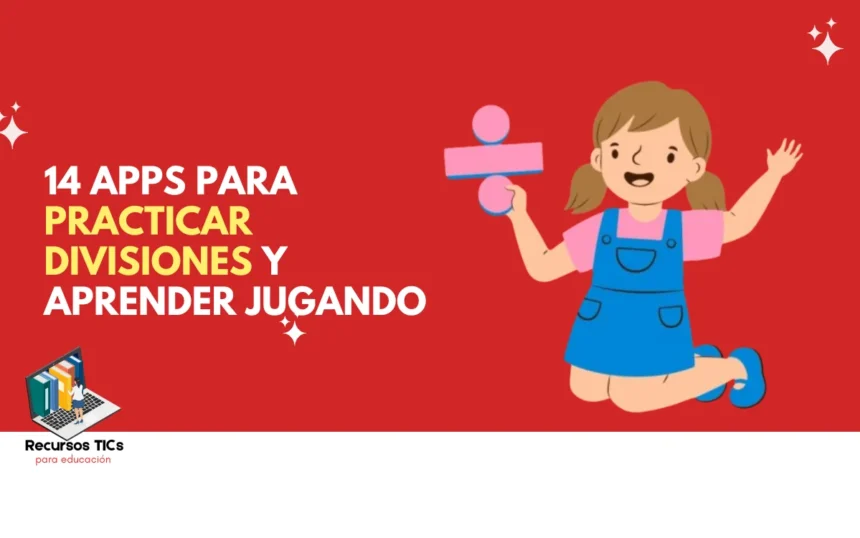 Apps para practicar divisiones
