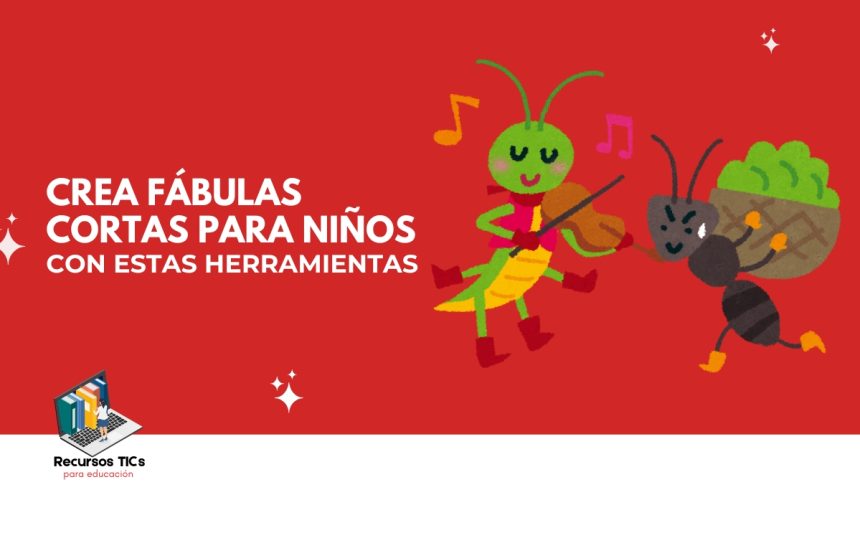 Fábulas cortas para niños