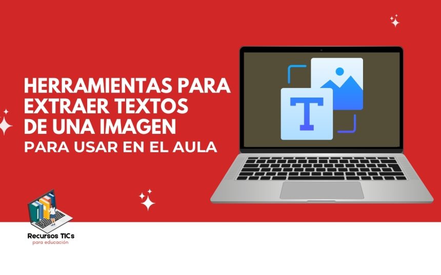 Herramientas para extraer textos de una imagen