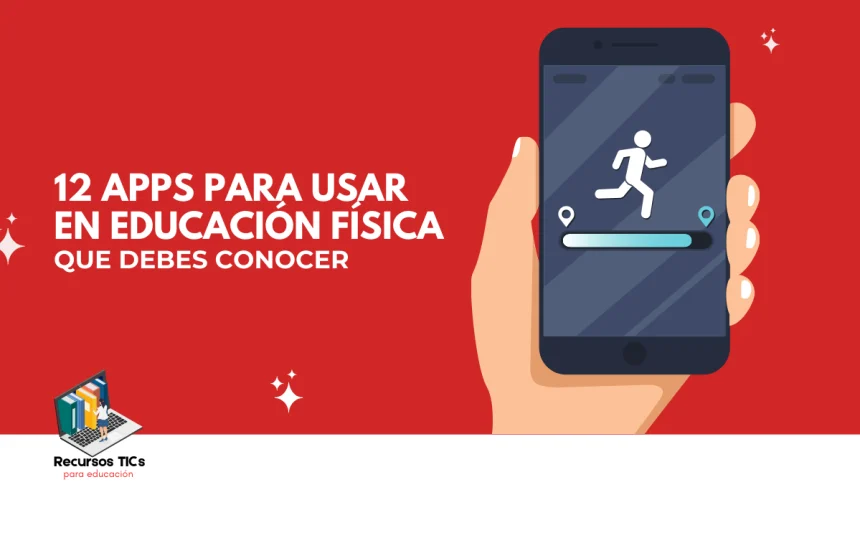 12 aplicaciones para usar en educación física 1 apps para usar en educación física