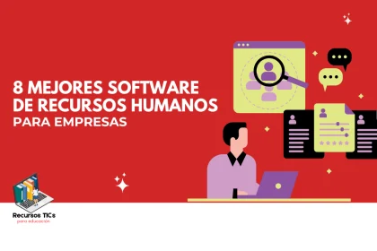 ¿Todavía te manejas con planillas Excel? No está mal, pero conocer estos softwares de recursos humanos te dará otra visión digital.