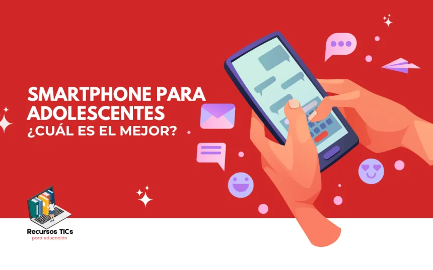 Smartphone para adolescentes