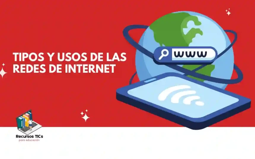 Tipos de redes en internet