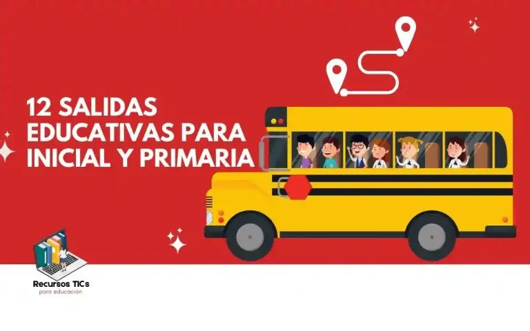 .Salidas educativas para inicial y primaria
